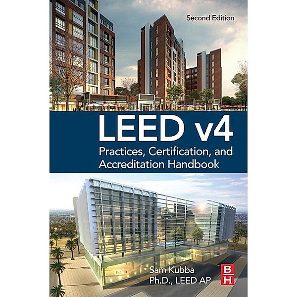 LEED v4 Practices, Certification, and Accreditation Handbook, Sam Kubba