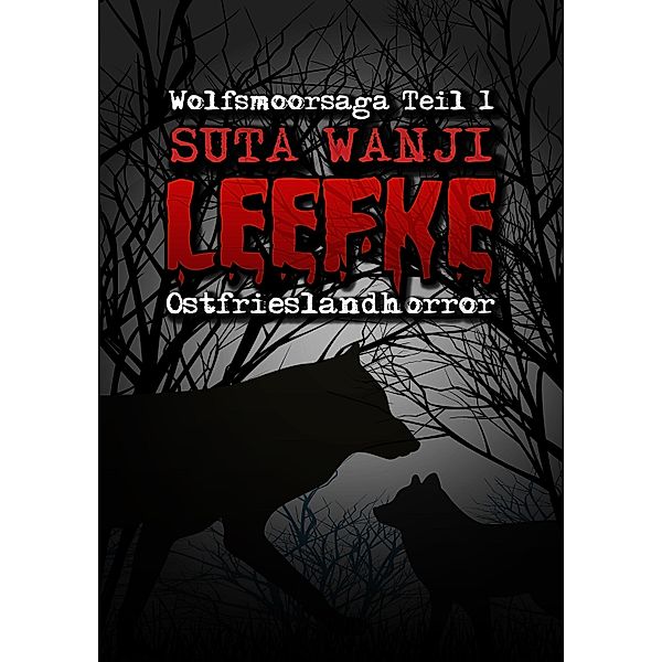 Leefke, Suta Wanji
