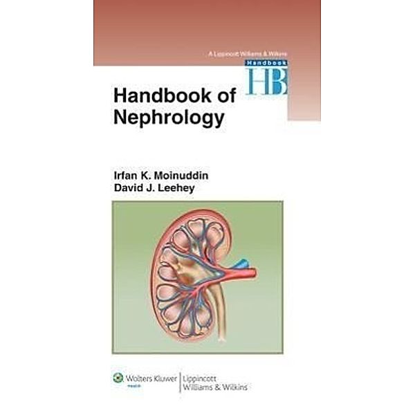 Leehey, D: Handbook of Nephrology, David Leehey, Irfan Moinuddin
