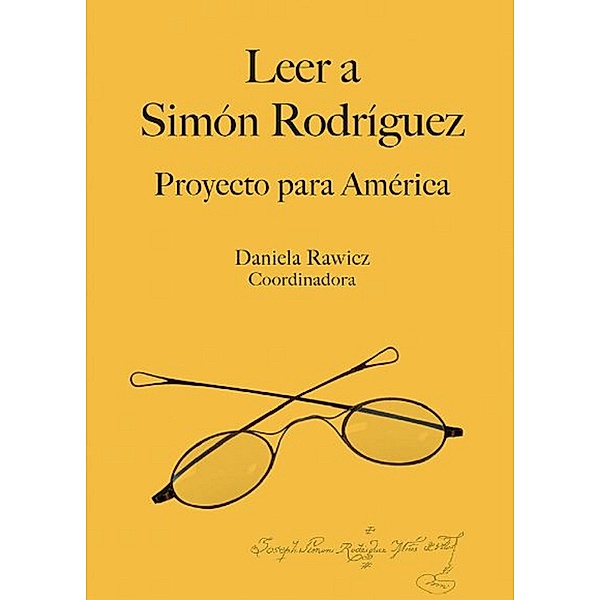 Leer a Simón Rodríguez, Daniela Rawicz