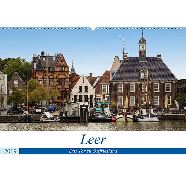 Leer - Das Tor zu Ostfriesland (Wandkalender 2019 DIN A2 quer), Thomas Seethaler