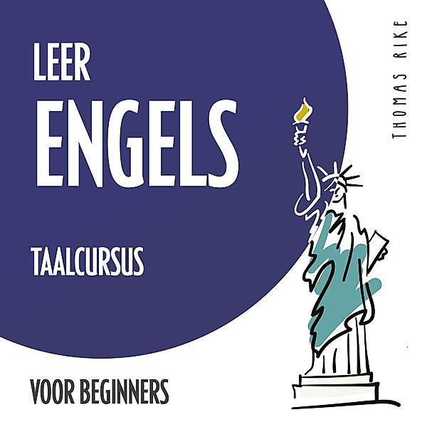 Leer Engels (taalcursus voor beginners), Thomas Rike