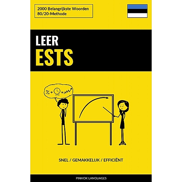 Leer Ests - Snel / Gemakkelijk / Efficiënt, Pinhok Languages