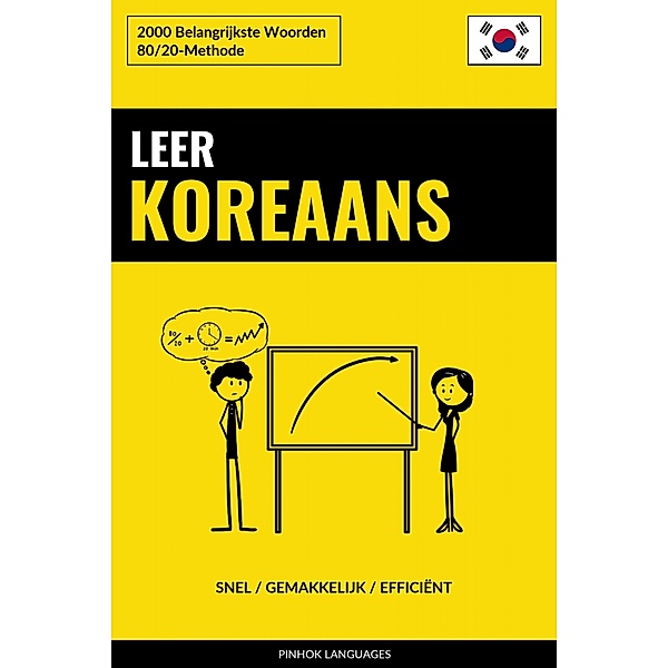 Leer Koreaans - Snel / Gemakkelijk / Efficiënt, Pinhok Languages