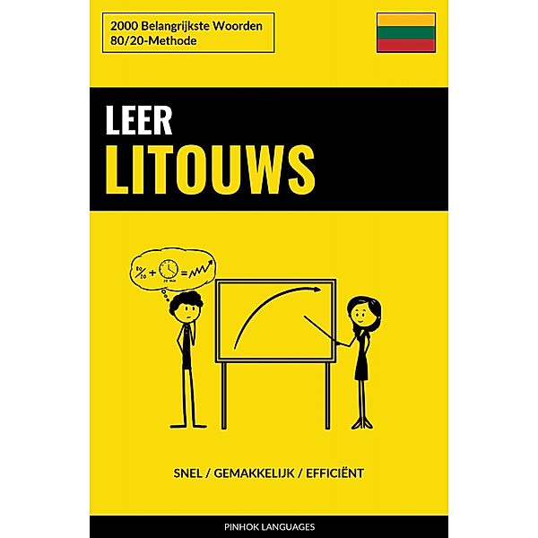 Leer Litouws - Snel / Gemakkelijk / Efficiënt, Pinhok Languages
