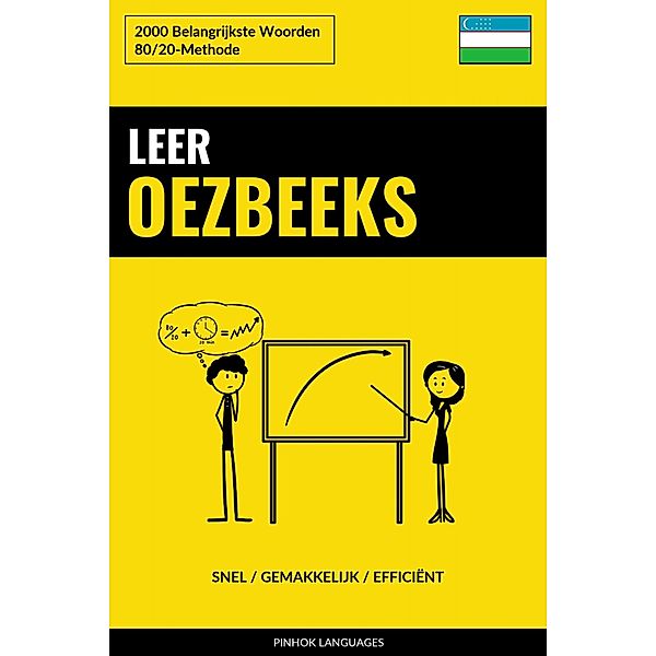 Leer Oezbeeks - Snel / Gemakkelijk / Efficiënt, Pinhok Languages