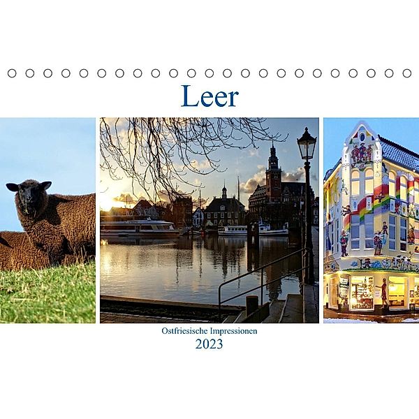 Leer - Ostfriesische Impressionen 2023 (Tischkalender 2023 DIN A5 quer), Peter Hebgen