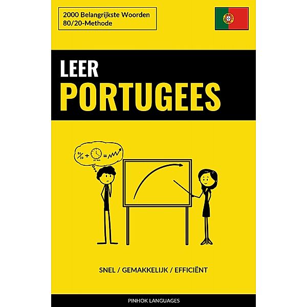 Leer Portugees - Snel / Gemakkelijk / Efficiënt, Pinhok Languages