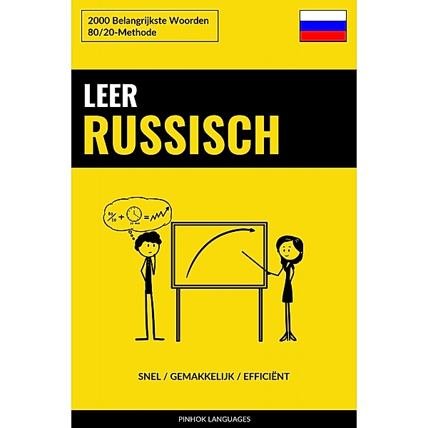 Leer Russisch - Snel / Gemakkelijk / Efficiënt, Pinhok Languages