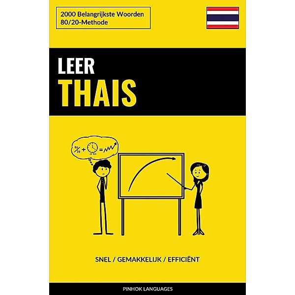 Leer Thais - Snel / Gemakkelijk / Efficiënt, Pinhok Languages