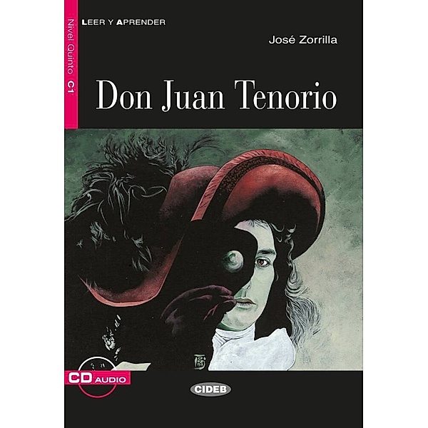 Leer y aprender, Nivel Quinto / Don Juan Tenorio, m. Audio-CD, José Zorrilla