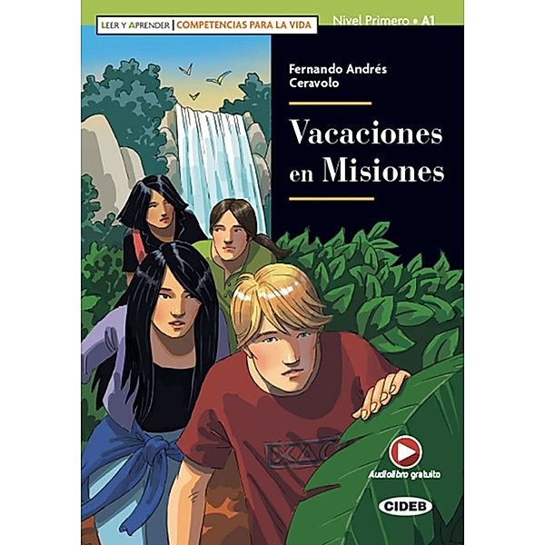 Leer y aprender / Vacaciones en Misiones, Fernando Andrés Ceravolo