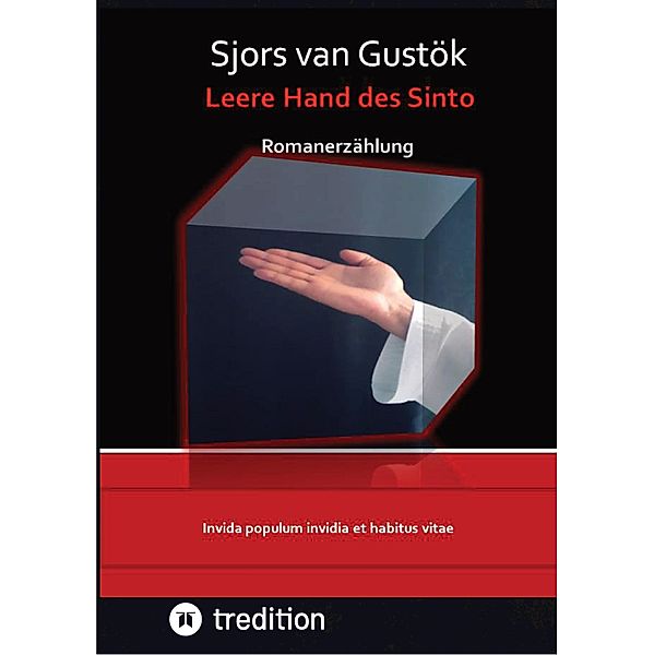 Leere Hand des Sinto, Sjors van Gustök