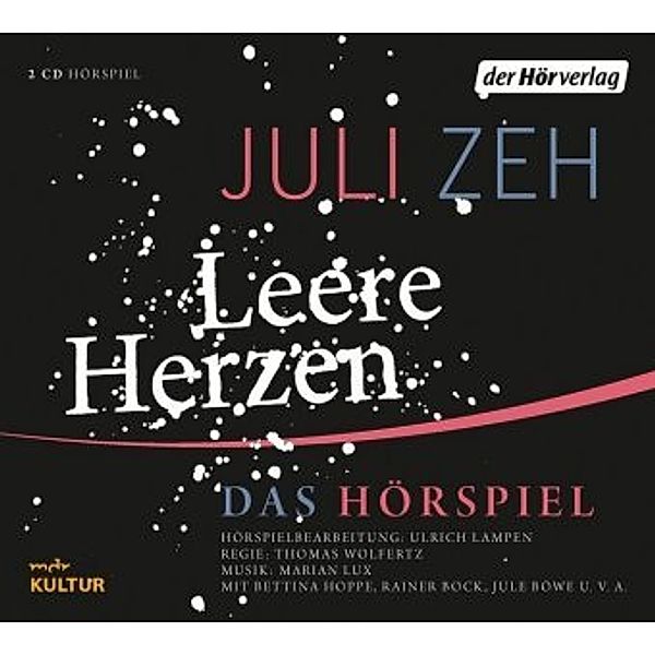 Leere Herzen, 2 Audio-CDs, Juli Zeh