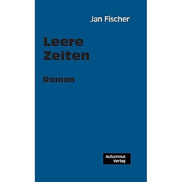 Leere Zeiten, Jan Fischer