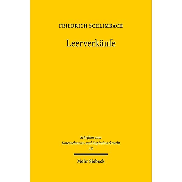 Leerverkäufe, Friedrich Schlimbach