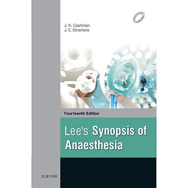 Lee's Synopsis of Anaesthesia - E-Book