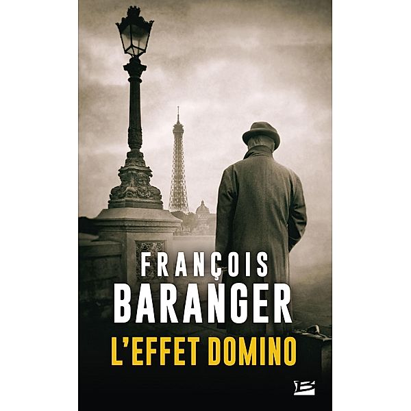 L'Effet Domino / Thriller, François Baranger