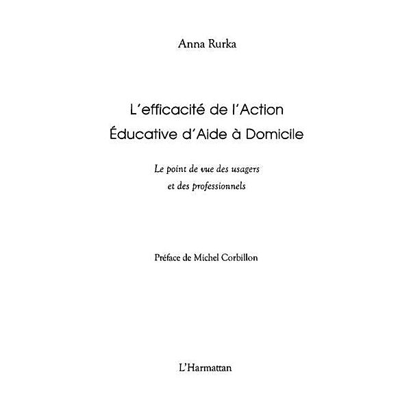 L'efficacite de l'action educative d'aide A domicile - le po / Hors-collection, Jean-Maurice Derrien