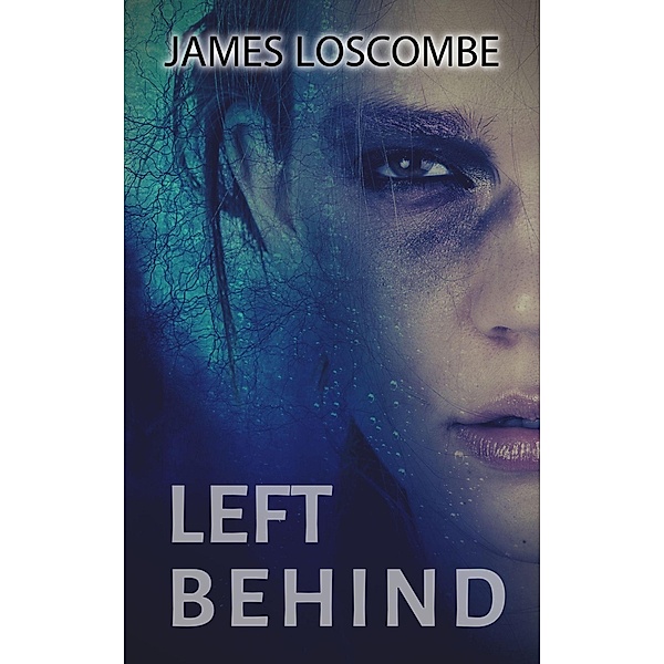 Left Behind (Short Story), James Loscombe