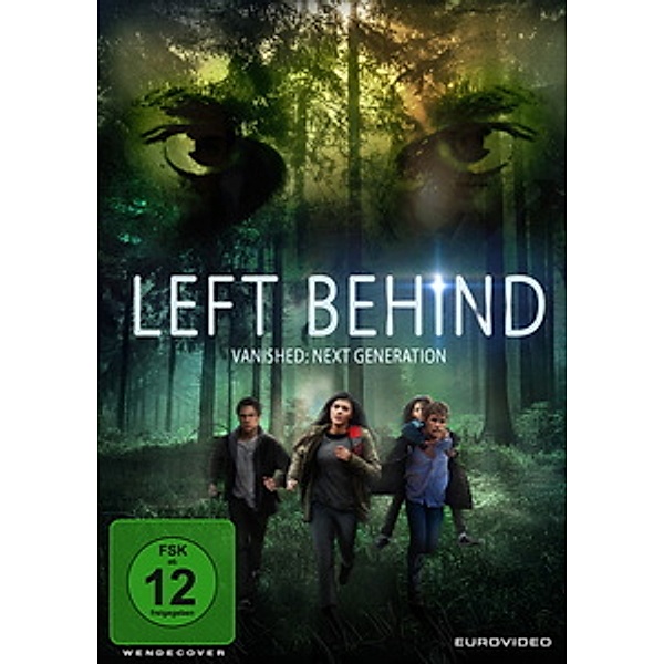 Left Behind - Vanished: Next Generation, Amber Frank, Mason Dye