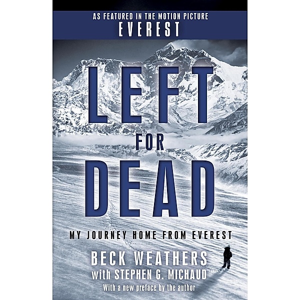 Left for Dead, Beck Weathers, Stephen G. Michaud