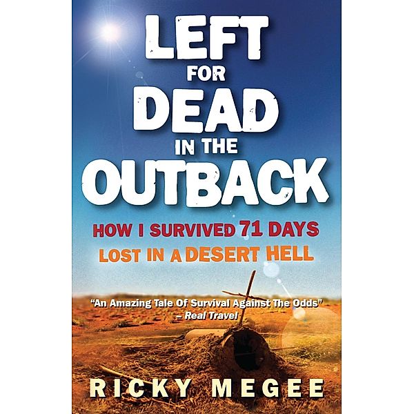 Left For Dead In The Outback, Greg McLean, Ricky Megee