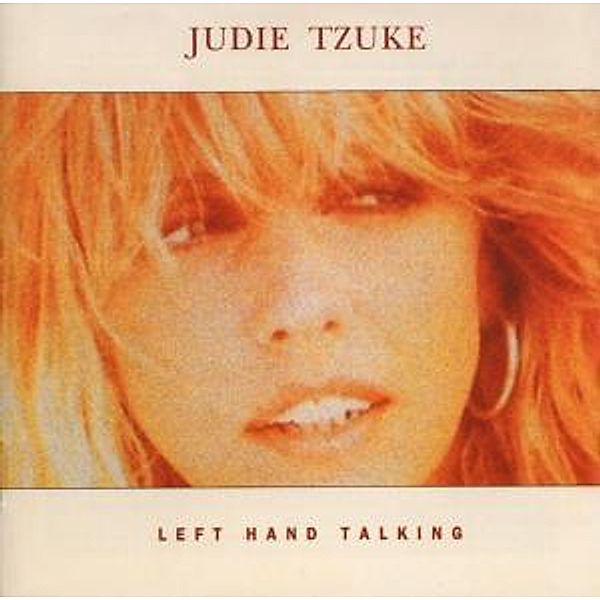 Left Hand Talking, Judy Tzuke