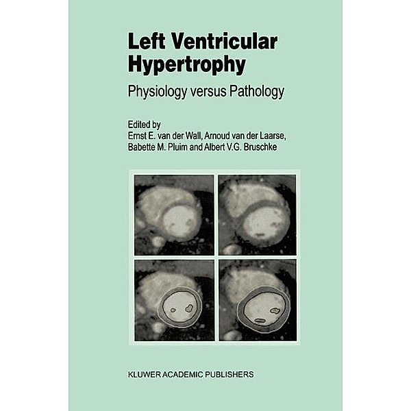 Left Ventricular Hypertrophy / Developments in Cardiovascular Medicine Bd.223