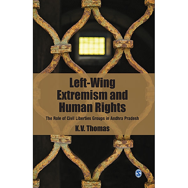 Left-Wing Extremism and Human Rights, K V Thomas