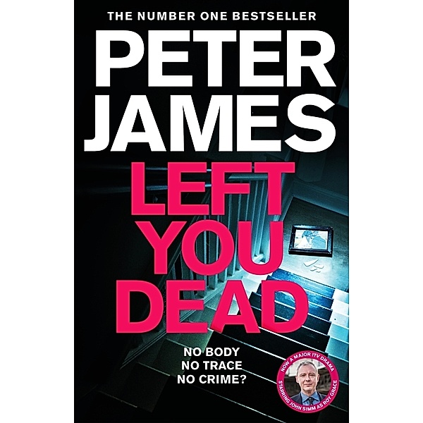 Left You Dead, Peter James