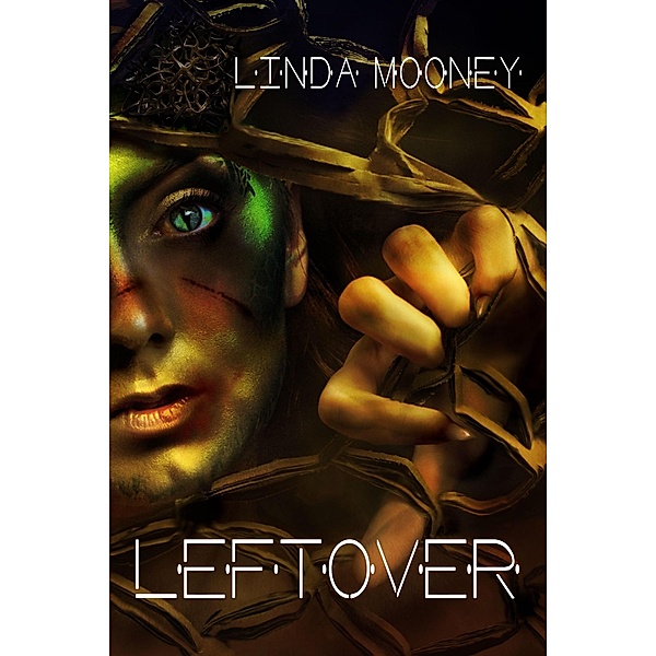 Leftover, Linda Mooney