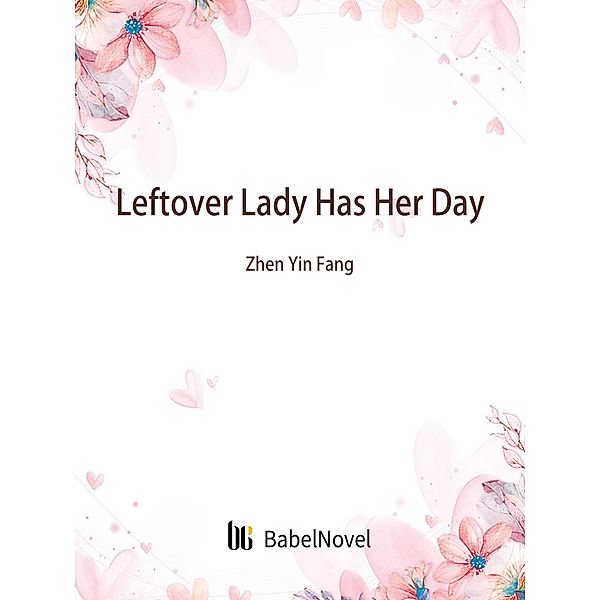 Leftover Lady Has Her Day, Zhenyinfang