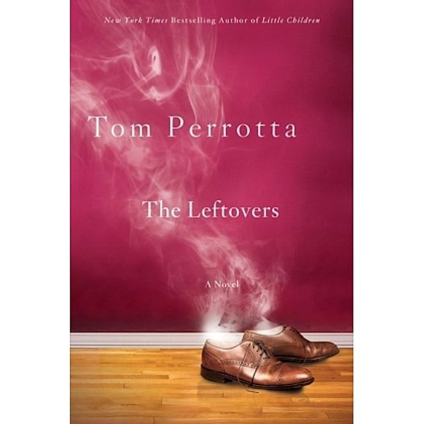 Leftovers, Tom Perrotta