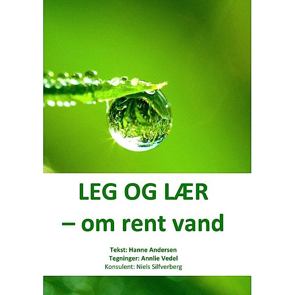 Leg og lær, Hanne Andersen, Niels Silfverberg