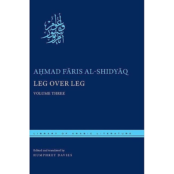 Leg over Leg, Ahmad Faris Al-Shidyaq