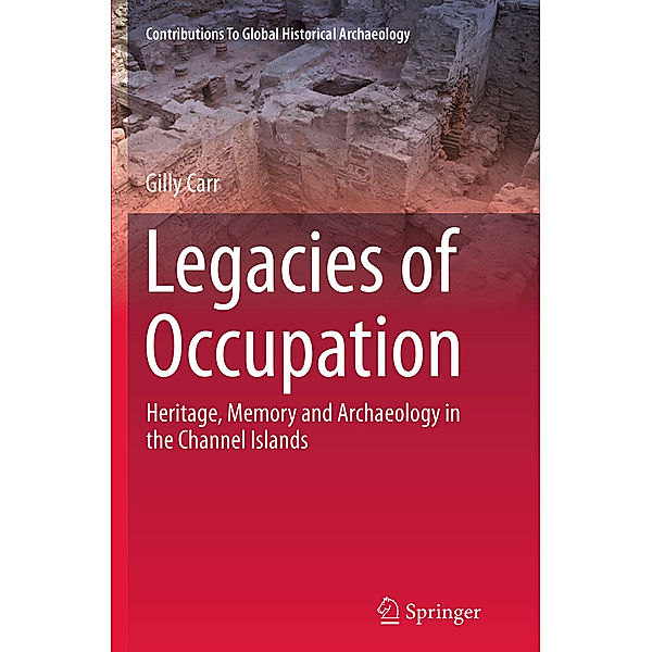 Legacies of Occupation, Gilly Carr