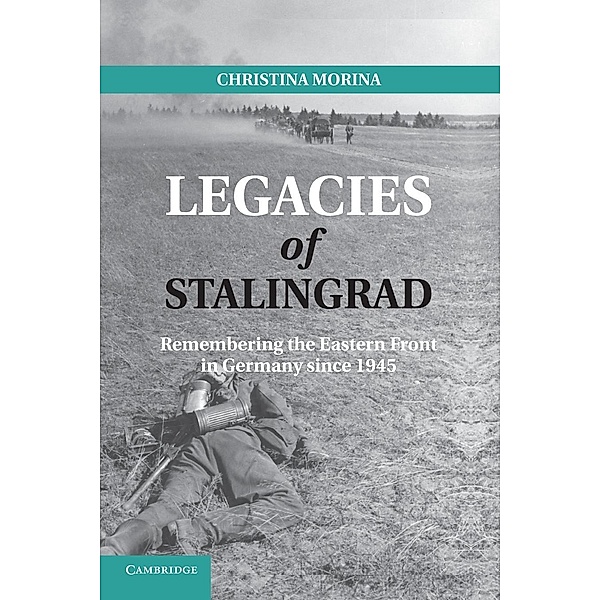 Legacies of Stalingrad, Christina Morina