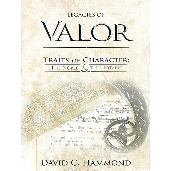 Legacies of Valor, David C. Hammond