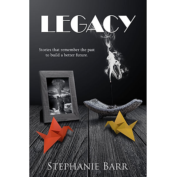 Legacy, Stephanie Barr