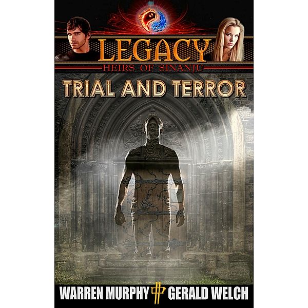 Legacy, Book 4: Trial and Terror, Warren Murphy