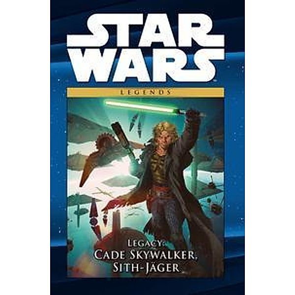 Legacy: Cade Skywalker, Sith-Jäger / Star Wars - Comic-Kollektion Bd.65, John Ostrander, Jan Duursema, Dan Parsons