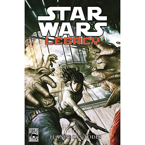 Legacy II - Planet des Todes / Star Wars - Comics Bd.81, Gabriel Hardman, Corinna Bechko