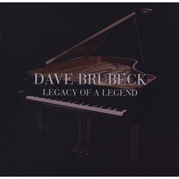 Legacy Of A Legend, Dave Brubeck