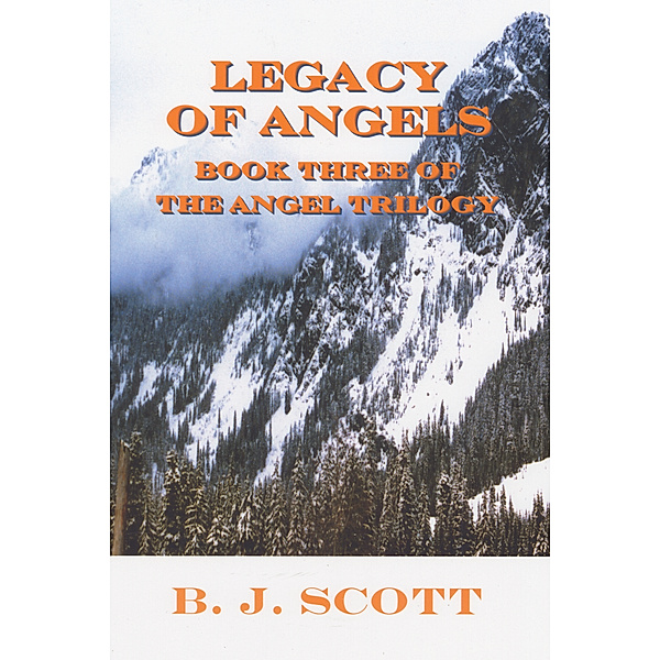 Legacy of Angels, B.j. Scott