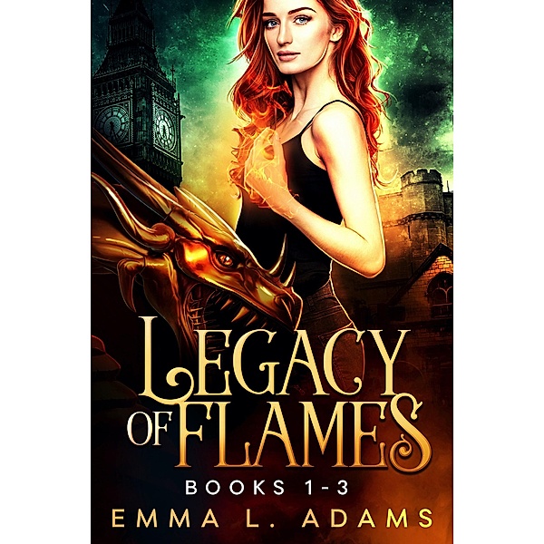 Legacy of Flames: The Complete Trilogy, Emma L. Adams