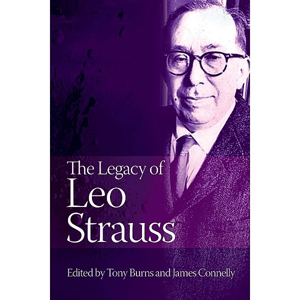 Legacy of Leo Strauss / Andrews UK, Tony Burns
