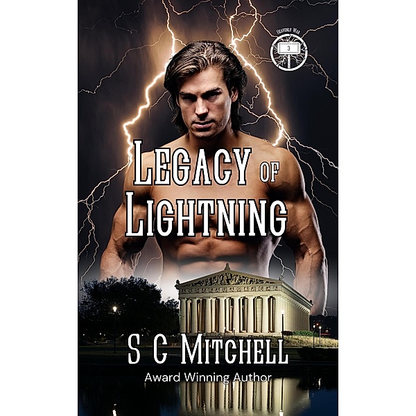 Legacy of Lightning (Heavenly War, #3) / Heavenly War, S. C. Mitchell