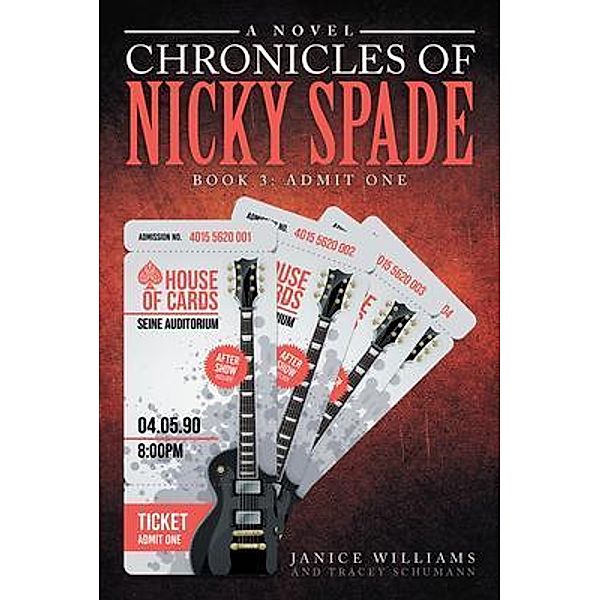 Legacy of Nicky Spade: Book 3 / Primix Publishing, Janice Williams