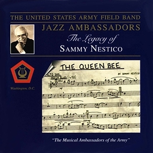 Legacy Of Sammy Nestico, U.S.Army Field Band